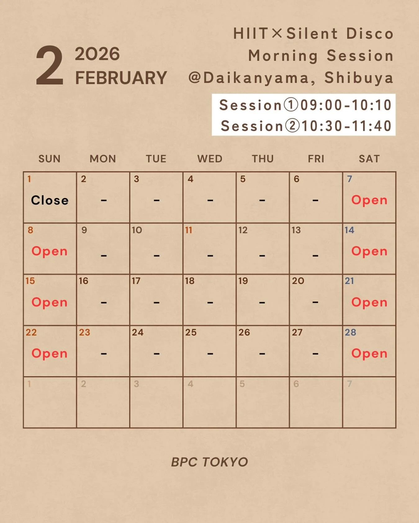 📅 SESSION SCHEDULE

🕗 Every Saturday &amp; Sunday From 9:00 AM, 10:30 AM 2 sessions per day
📍 Location: Daikanyama (1 min walk from the station)
💰 Price &bull; First session: FREE &bull; From the second session: &yen;2,000 per session
🎧 Silent D