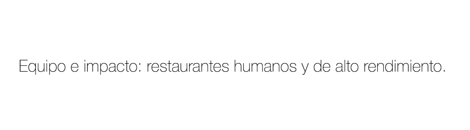 Equipo e impacto: restaurantes humanos y de alto rendimiento.