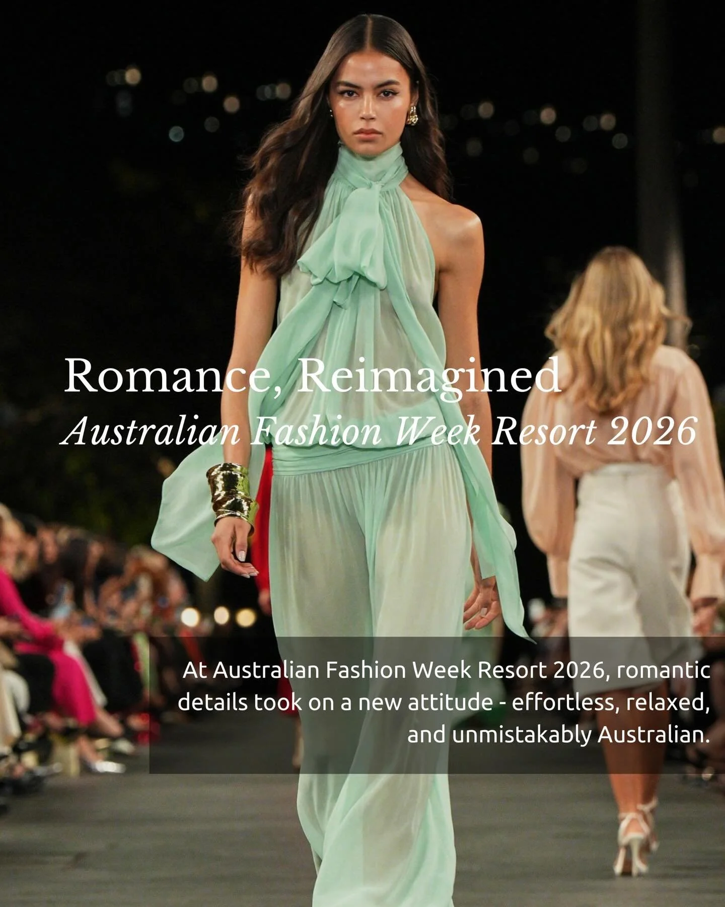As we move toward the next chapter of Australian Fashion Week, we&rsquo;re taking a moment to revisit Resort 2026, staged at Carriageworks under the direction of the Australian Fashion Council.

From sheer layers to relaxed tailoring, Australian desi