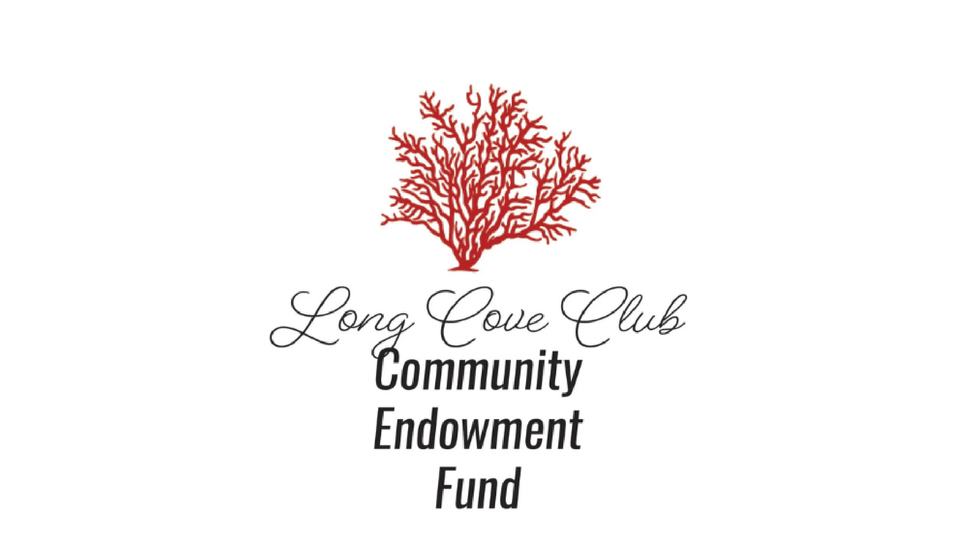 Logo for Long Cove Club Community Endowment Fund featuring a red coral illustration with elegant black and gray text.