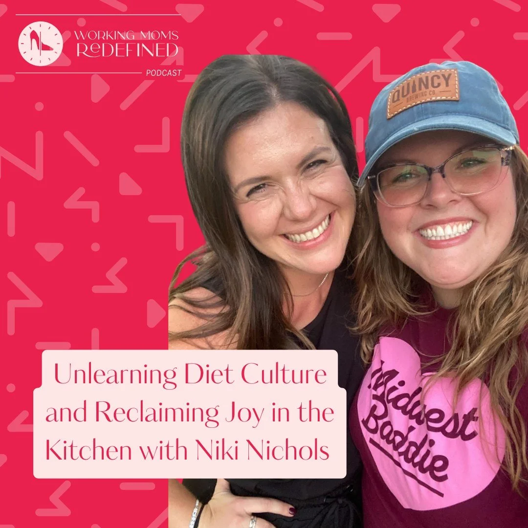 Graphic for Podcast Episode of Working Moms Redefined Podcast with Niki of Boki's Kitchen