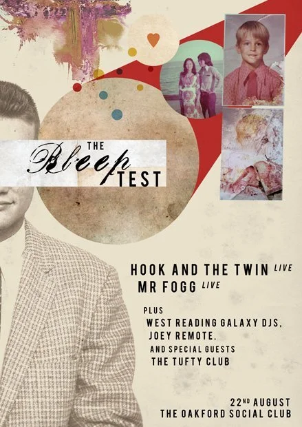 Event poster for 'The Bleep Test' featuring Hook and the Twin, live performances by Mr Fogg, West Reading Galaxy DJs, Joey Remote, and special guests The Tufty Club at The Oxford Social Club on August 22nd.