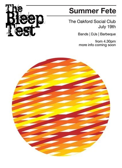 Flyer for The Bleep Fest Summer Fete at The Oakford Social Club on July 19th featuring bands, DJs, and barbecue, with an abstract circular design in orange, yellow, and red colors.