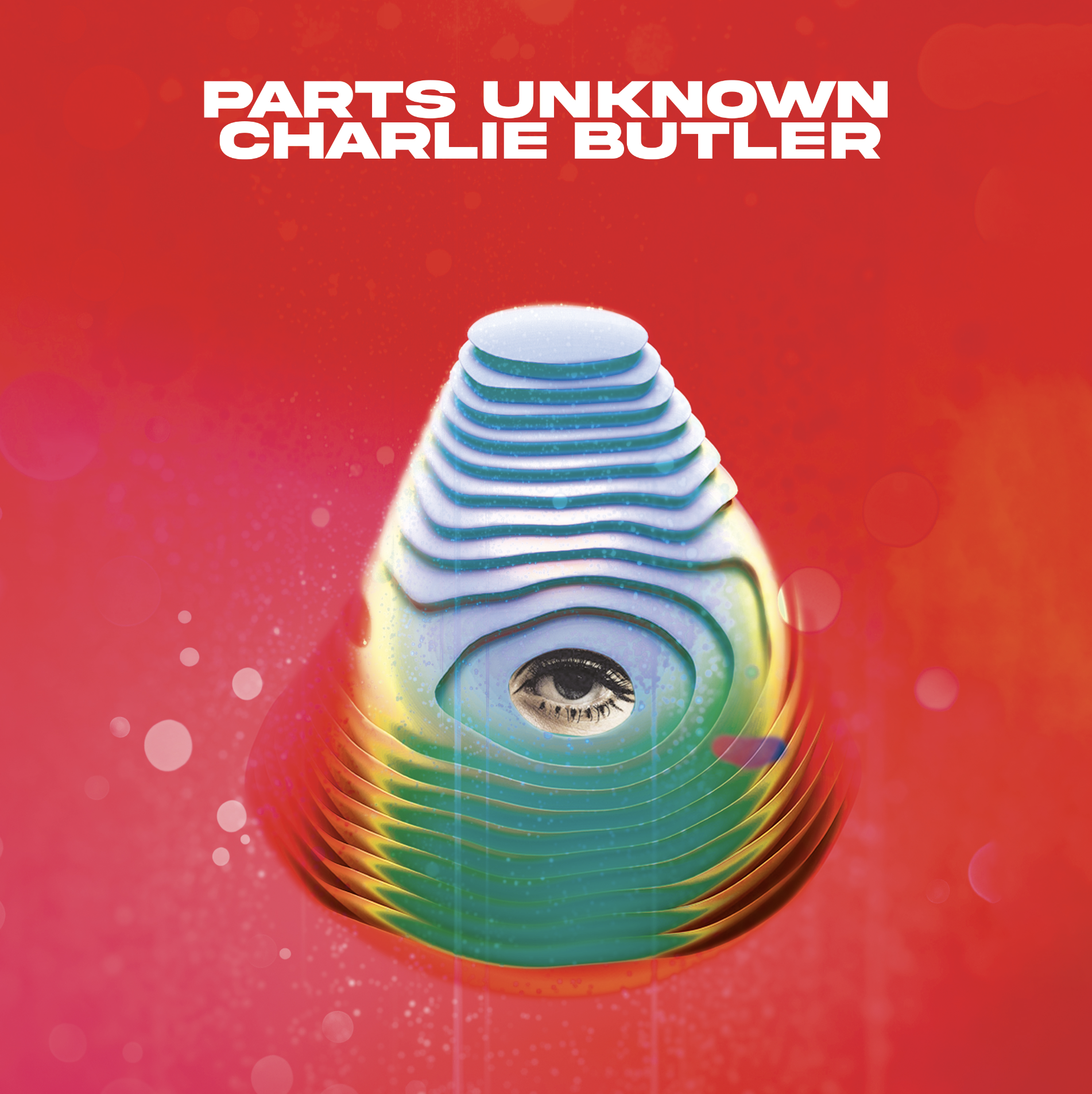 Album cover for 'Parts Unknown' by Charlie Butler, featuring a colorful, surreal illustration of an eye within layered, teardrop-shaped patterns against a red background.