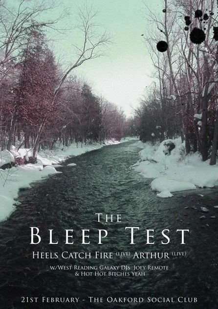 Promotional poster for a music event featuring The Bleep Test, Heels Catch Fire, and Arthur, scheduled for February 21 at The Oakford Social Club, with a snowy river and leafless winter trees in the background.