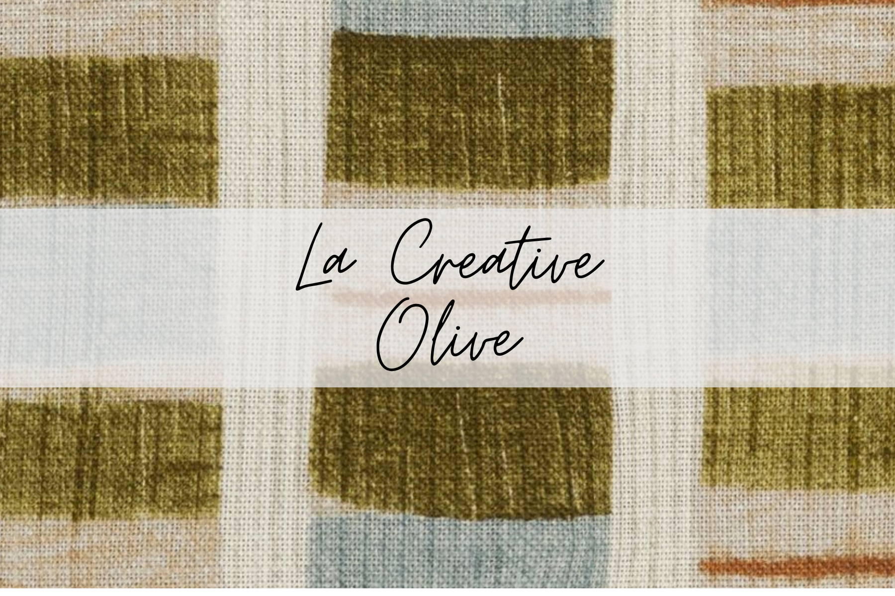 Close-up of fabric with a grid pattern in shades of olive green and beige, overlaid with the text 'La Creative Olive' in black cursive font.