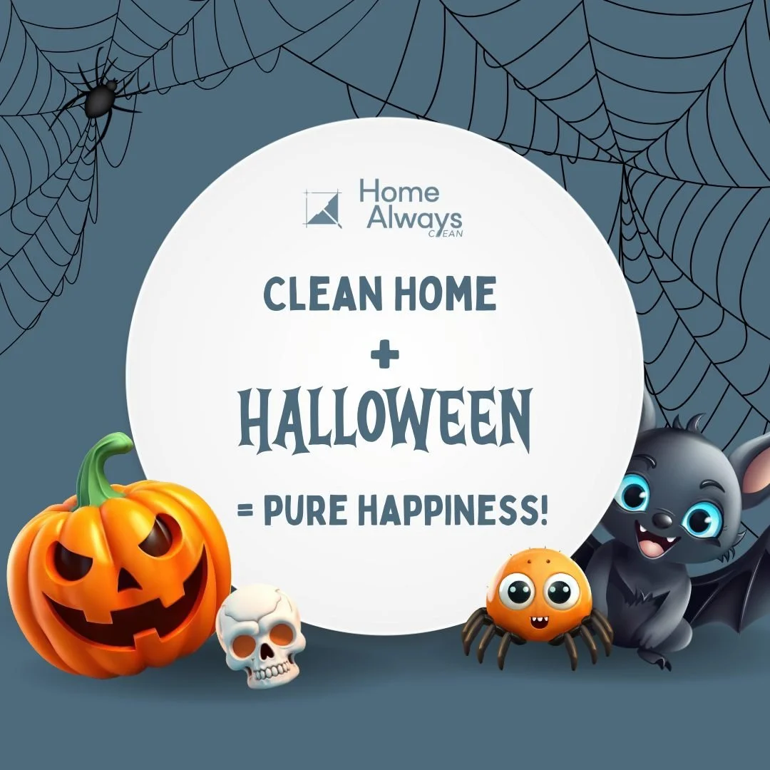 No tricks here&mdash;just treats for your home! 👻
A clean space makes every celebration sweeter.
🧼💫 Book your cleaning and enjoy a spooky-fresh Halloween!

#HomeAlwaysClean #HalloweenReady #CleaningService