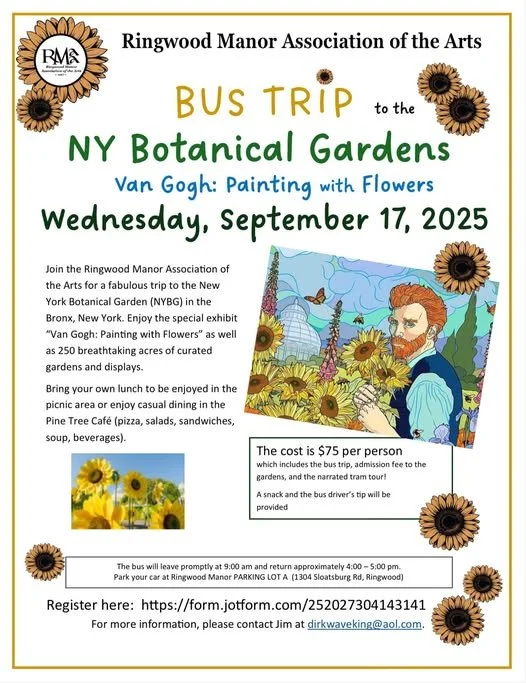 BUS TRIP to the NY Botanical Gardens Van Gogh: Painting with Flowers