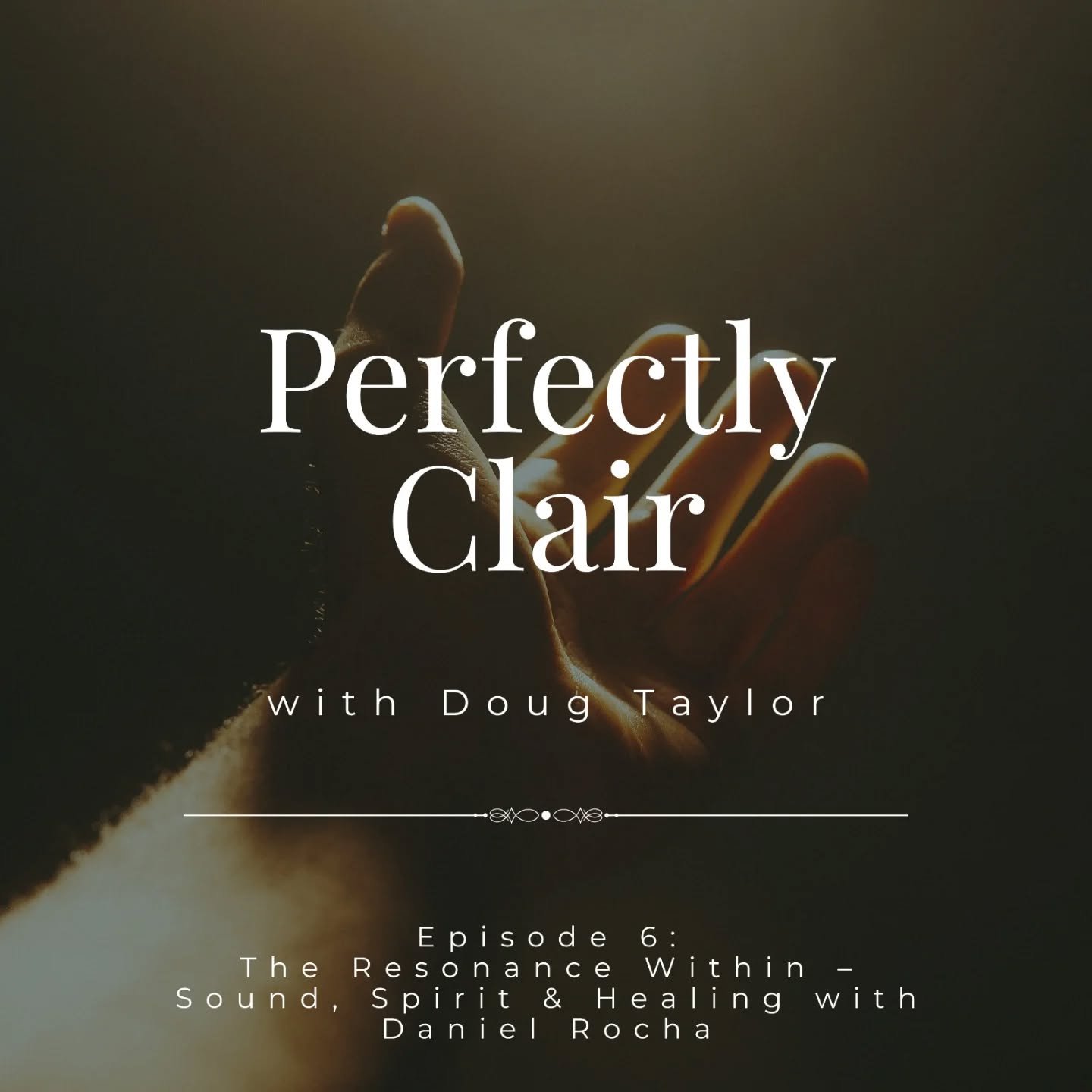✨ New Episode: The Resonance of Healing ✨
This week on Perfectly Clair, Doug sits down with Daniel Rocha&mdash;sound healing practitioner, astrologer, psychic medium, and educator. Together they explore how sound, energy, and intuition intertwine to 