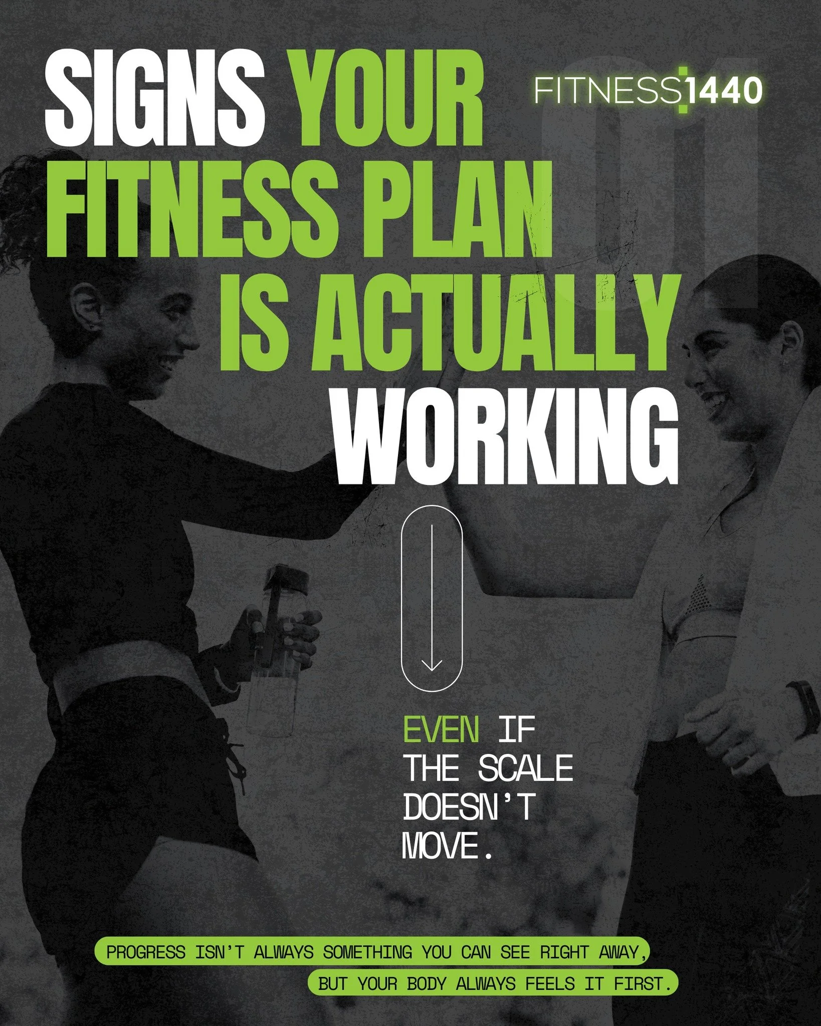 A motivational poster with the caption 'Signs your fitness plan is actually working even if the scale doesn’t move.' A person on the left is holding a water bottle, reaching out for a handshake with a smiling person on the right, in a grayscale photo with bright green and white text.
