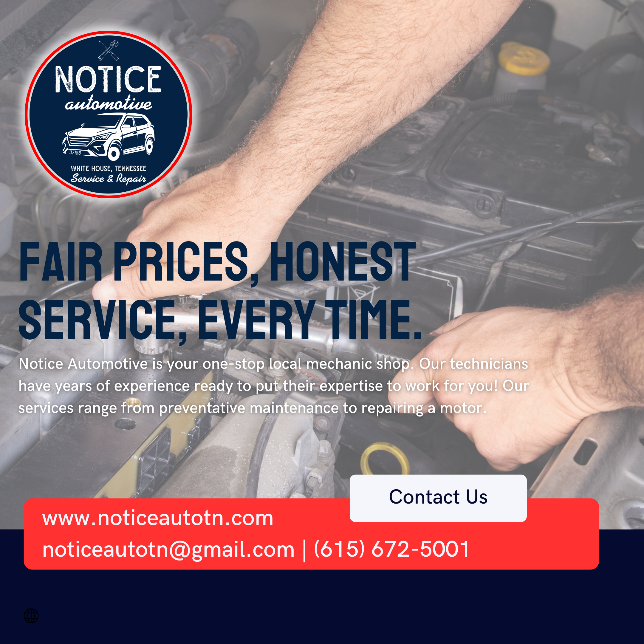 A mechanic working on a car engine with a promotional overlay for Notice Automotive offering fair prices, honest service, and contact information in White House, Tennessee.