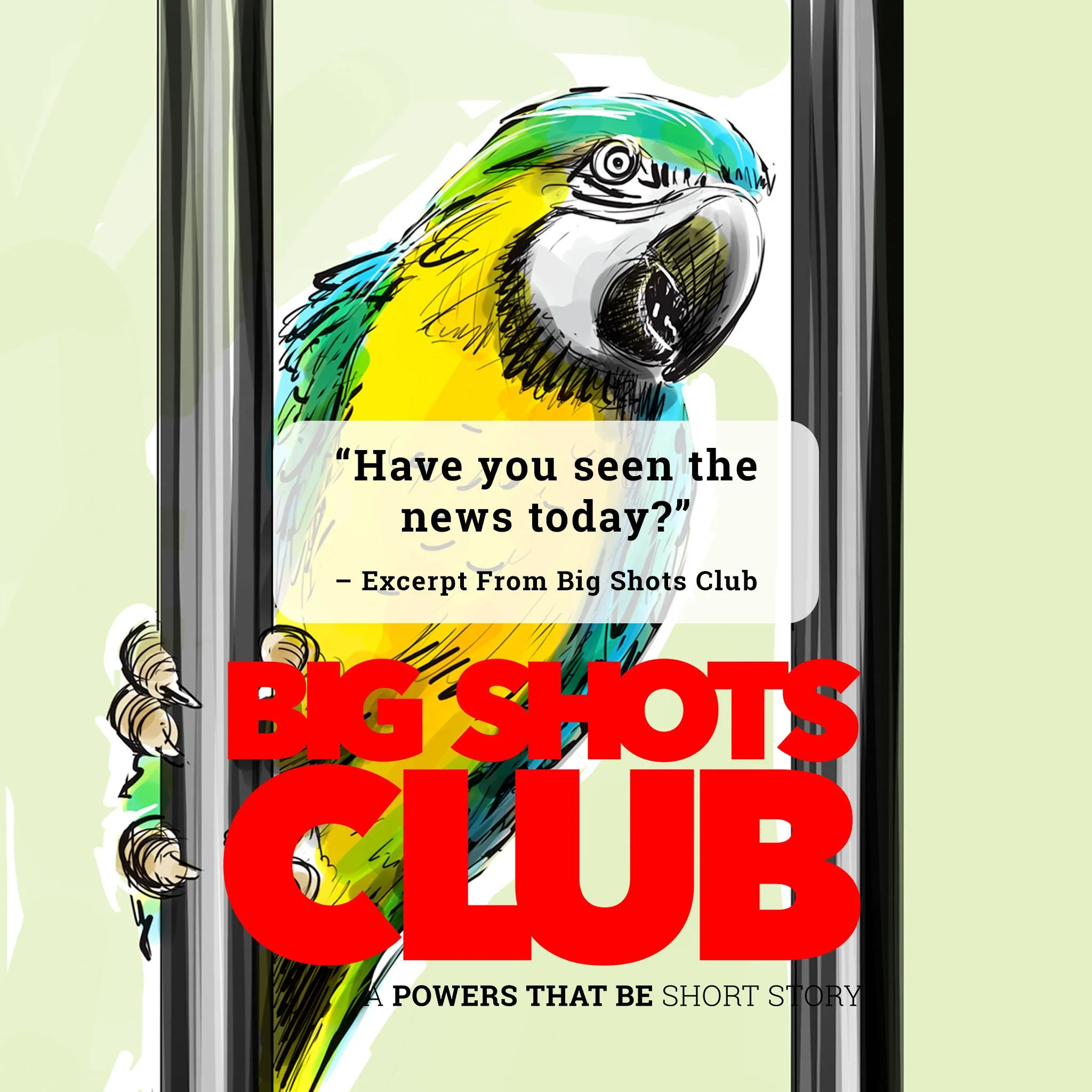 Excerpt from Big Shots Club – A Powers That Be short story