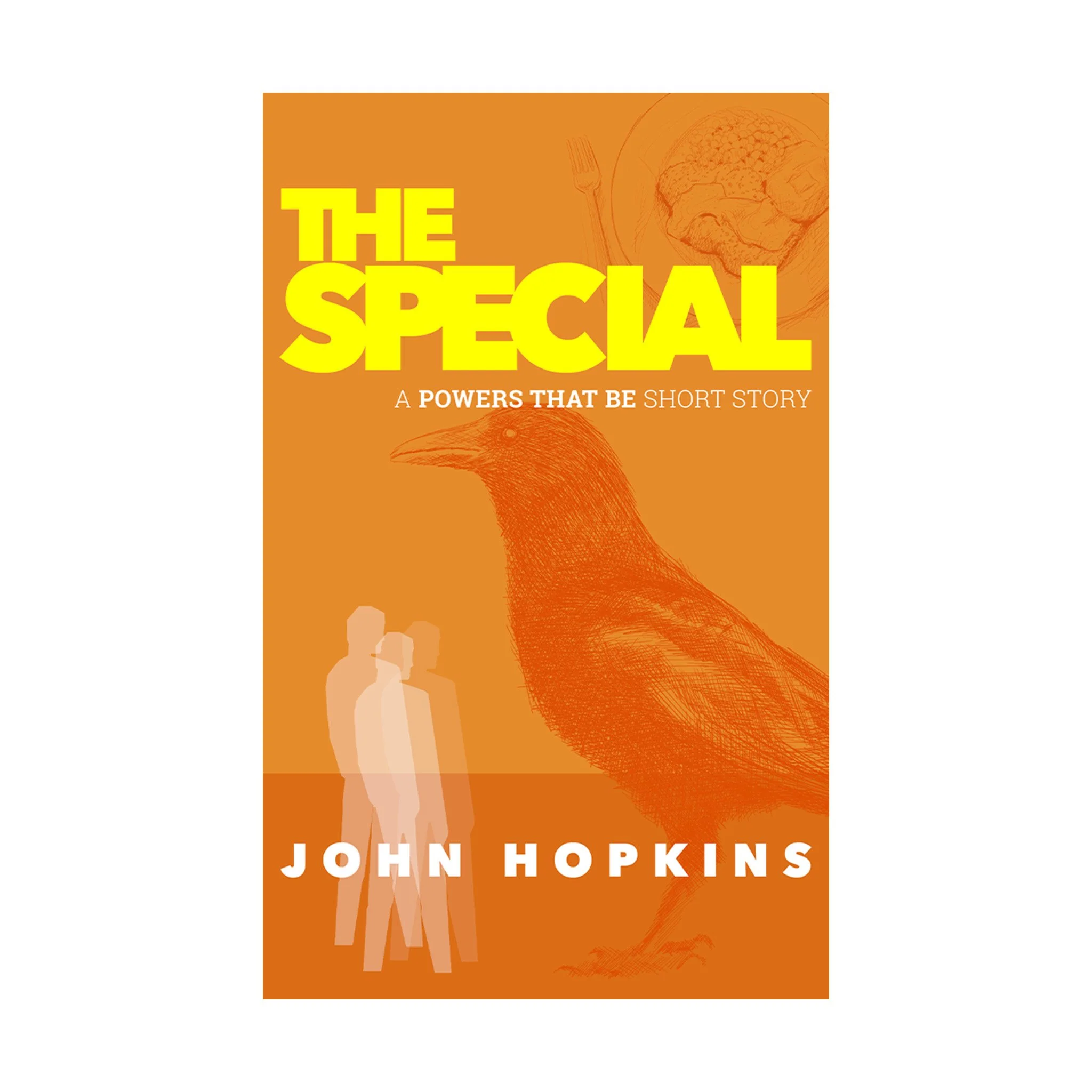 The Special – A Powers That Be short story