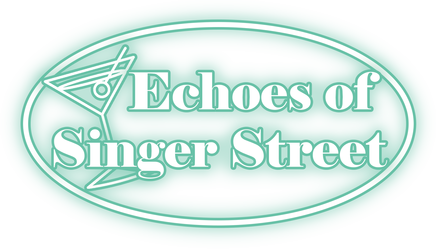 Sign for 'Echoes of Singer Street' with a martini glass illustration on a teal background.