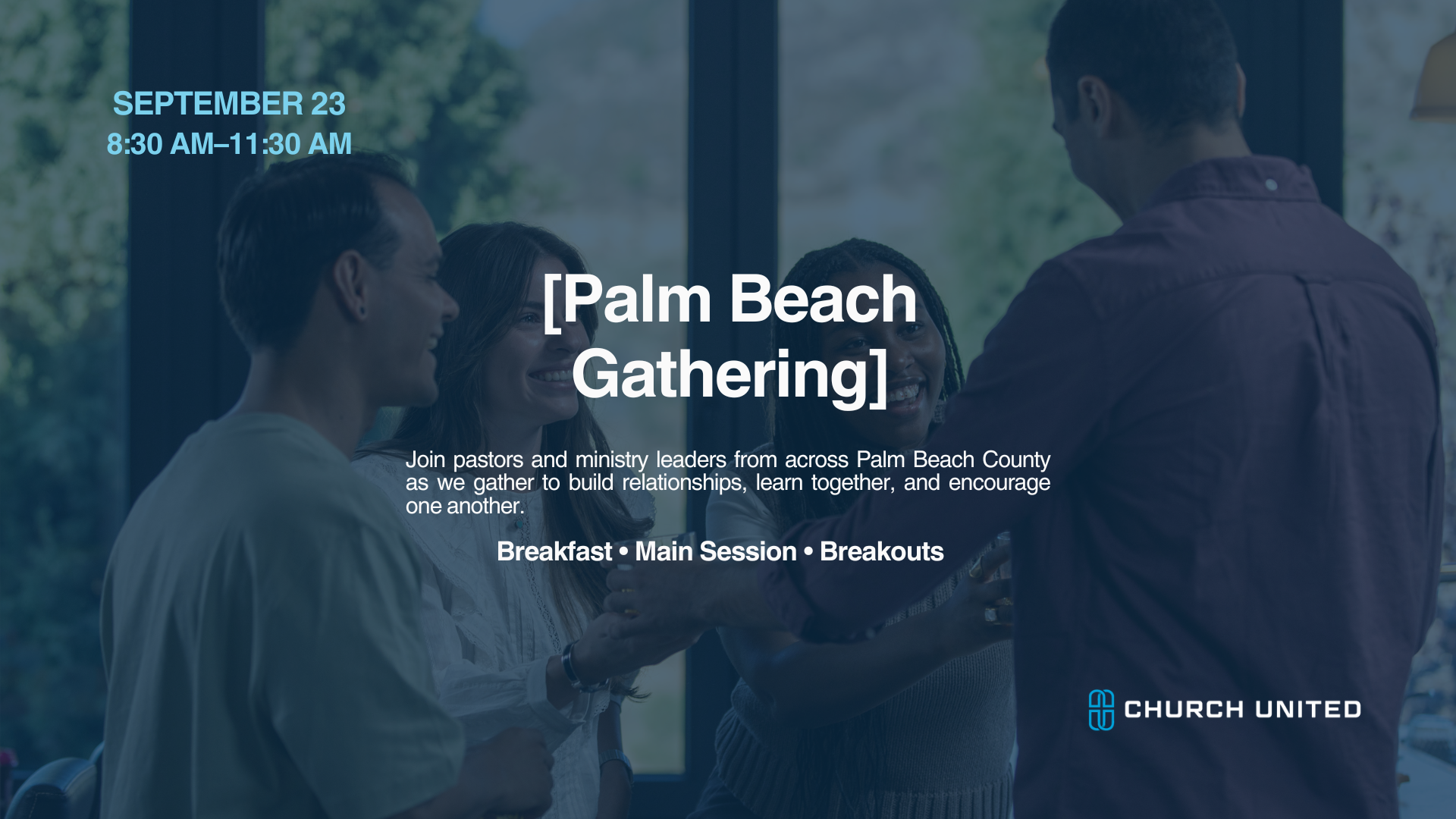 Church United Palm Beach Gathering