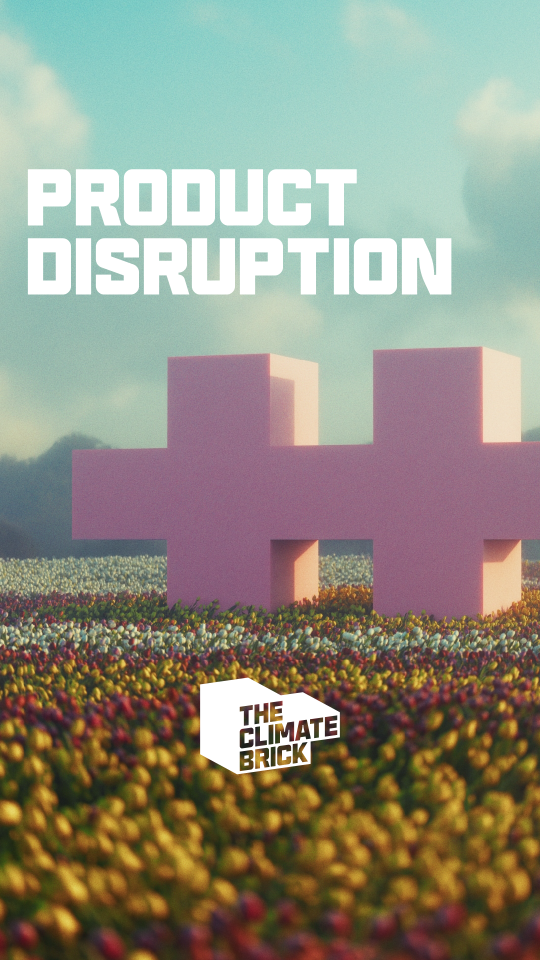 ClimateBrick-BrickSeries-ProductDisruption_Thumbnail.png