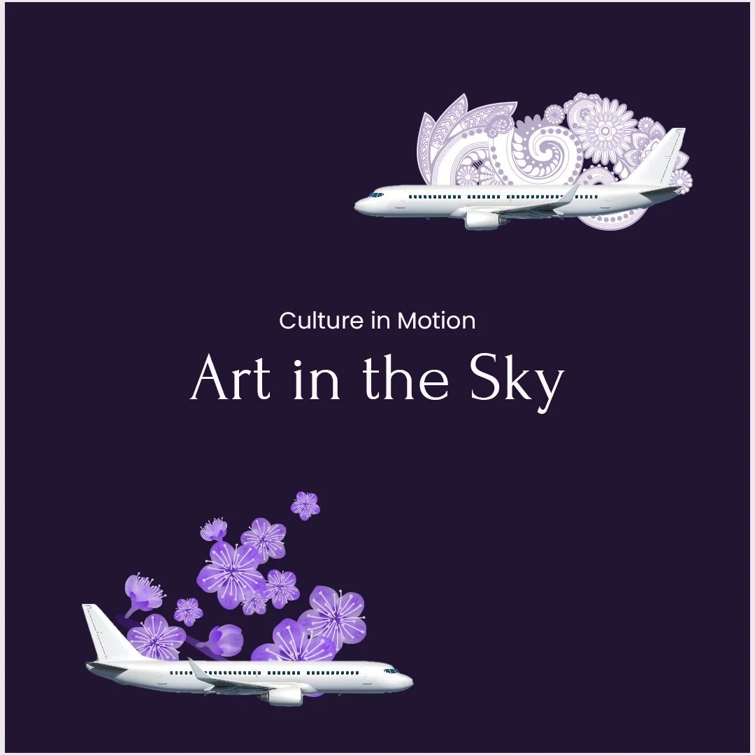 How does culture make its way around the world? By plane, of course.