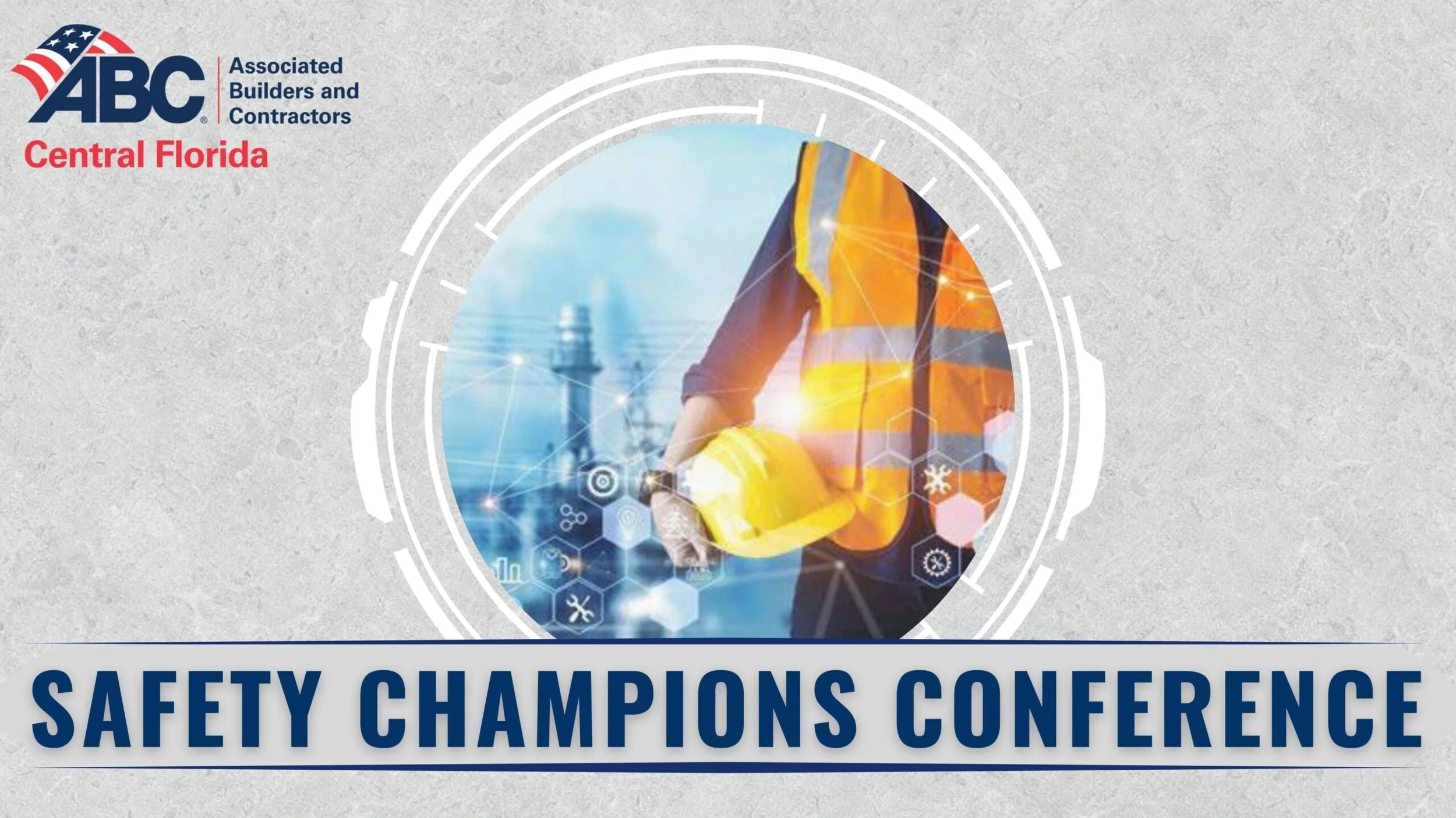 ABC, Mader present the annual Central Florida Safety Champions Conference in Orlando