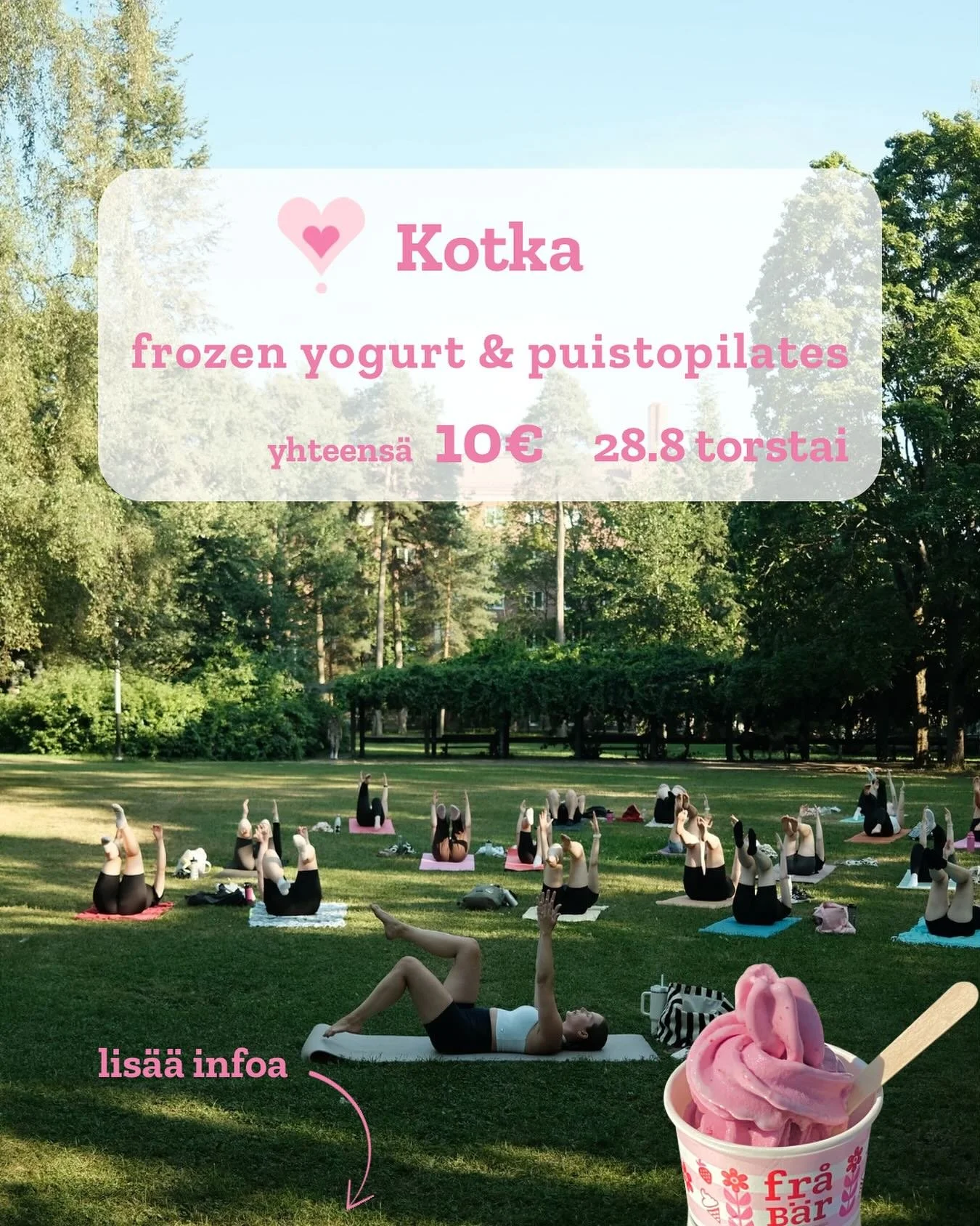 KOTKA, you are in for a treat! 🤭

@alignwithelina x fr&aring;b&auml;r puistopilates palaa taas Kotkaan torstaina 28.8. vain 10&euro;💕👯&zwj;♂️ 

Tunnin j&auml;lkeen nautitaan yhdess&auml; Sapokan pisteell&auml; frozen yogurtit🍦💕 

Pilates pidet&a