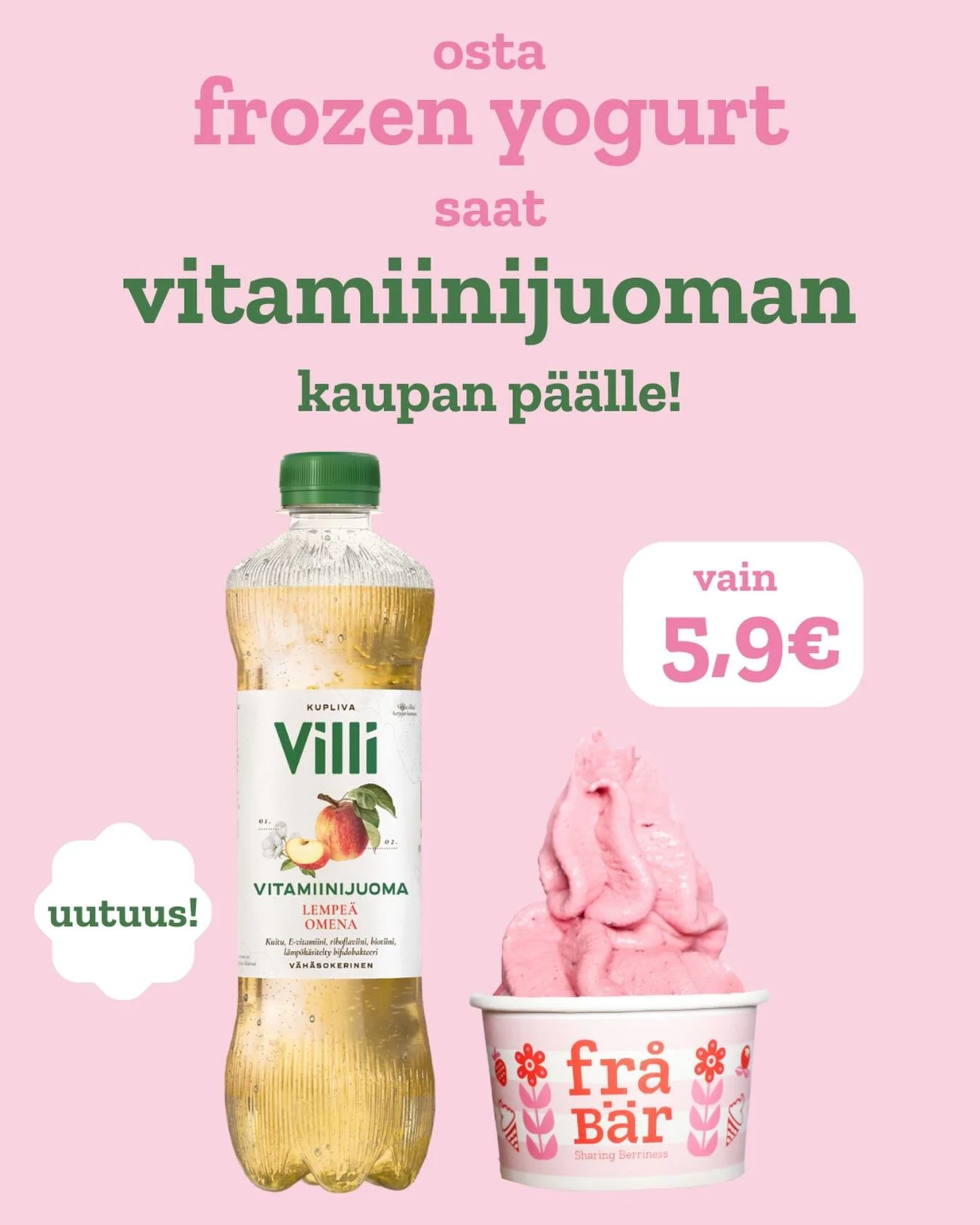 SAATAVILLA RAJOITETUN AJAN🎀💚

Osta frozen yogurt ja saat kaupan p&auml;&auml;lle uutuus Villi vitamiinijuoman lempe&auml; omena🍏🩷

Yhteisty&ouml;ss&auml; @villivesi 💚

fr&aring;b&auml;r Kampin E-tason aukioloajat:
Ma-La klo 12-20
Sunnuntaisin kl