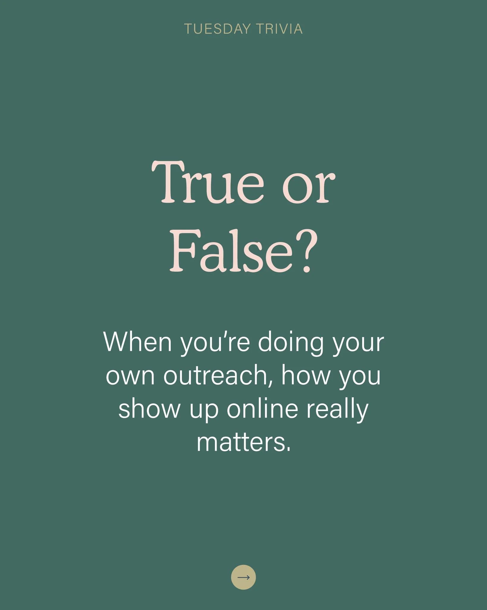 Tuesday Trivia: True or False? When you&rsquo;re doing your own outreach, how you show up online really matters. 

TRUE! Every post tells a piece of your story and it deserves to be shared with heart and authenticity. That&rsquo;s exactly what our Pl