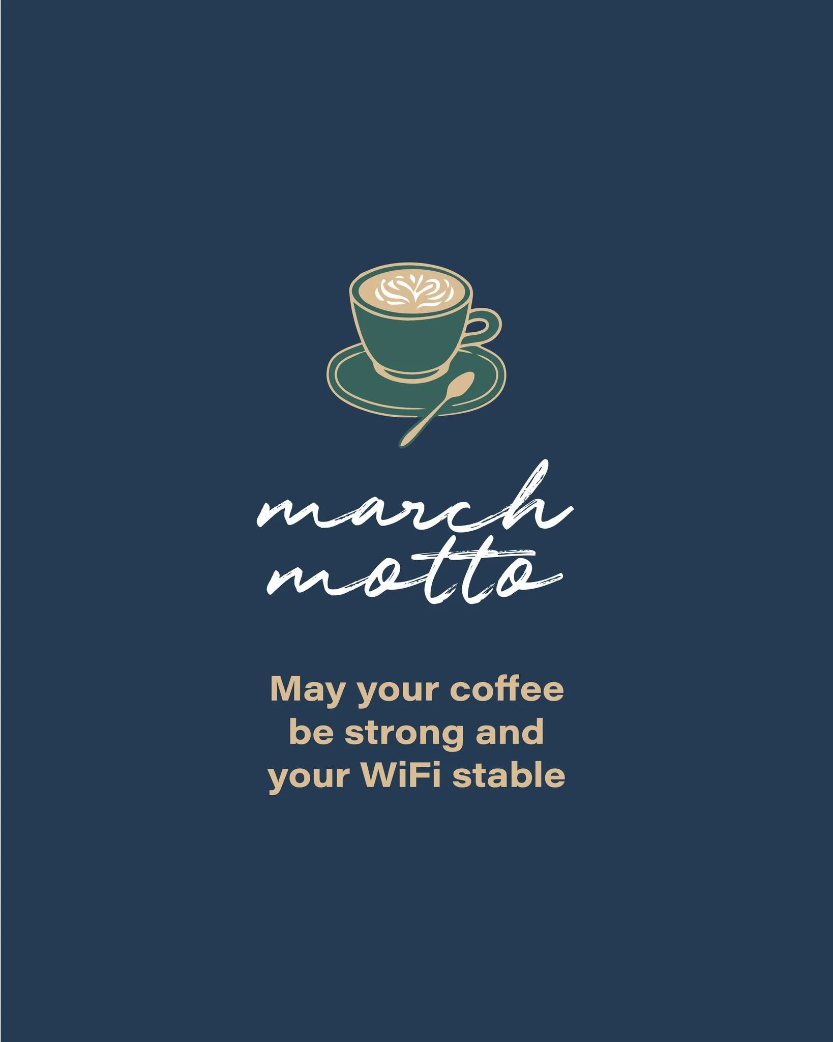 Here&rsquo;s to March mornings filled with coffee that warms you and WiFi that cooperates ☕✨