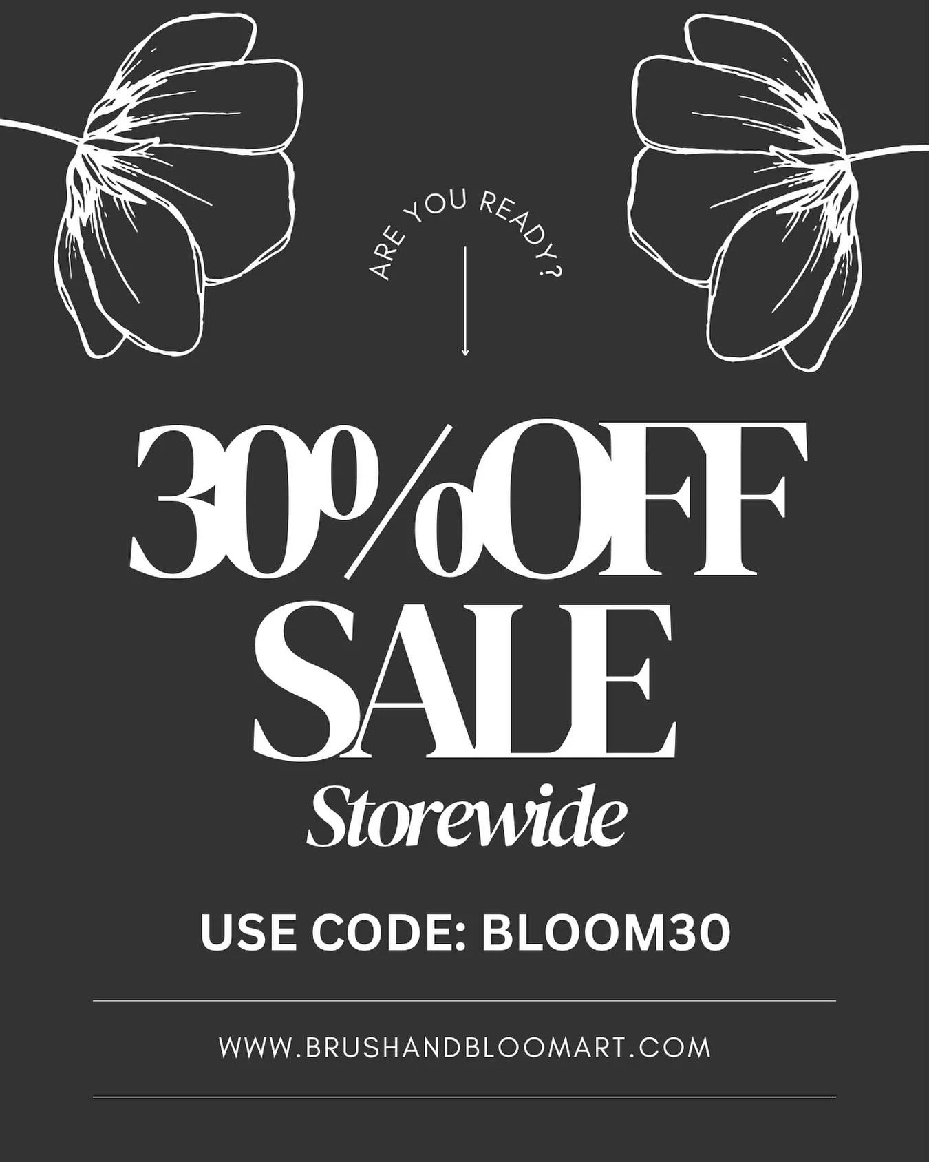 ✨Limited Time Sale!✨ 

30% off Storewide. Use the code: BLOOM30 at checkout to redeem your 30% off any painting! 🌷 🌹Ends on the 31st!! 🌹