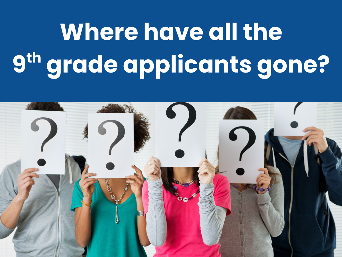 Where have all the 9th grade applicants gone?