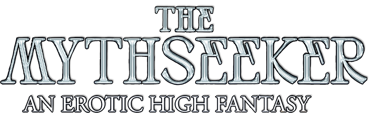 Title card for a work called 'The Mythseeker: An Erotic High Fantasy'.