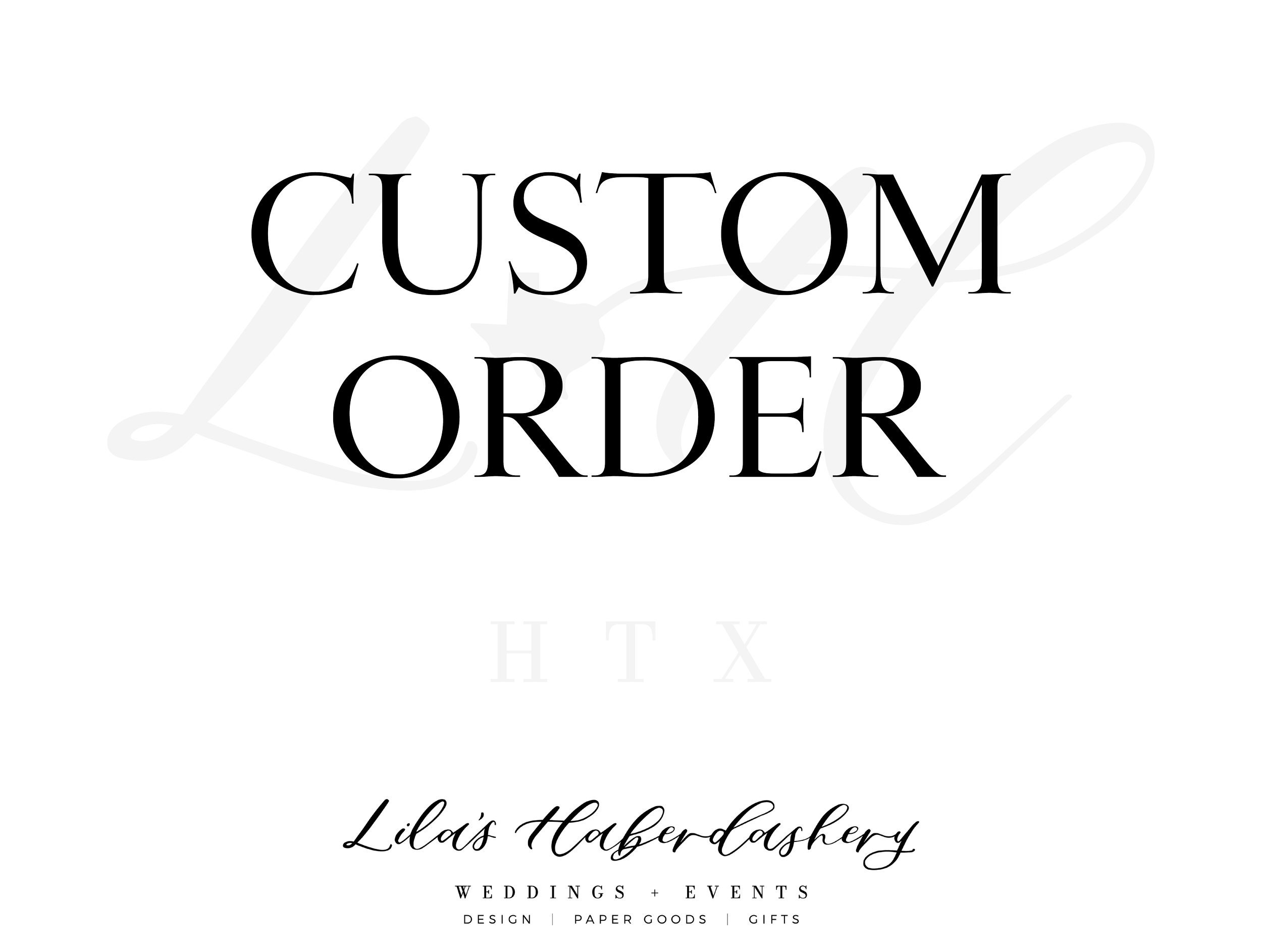 Custom Order for Lydia B. 04/2026