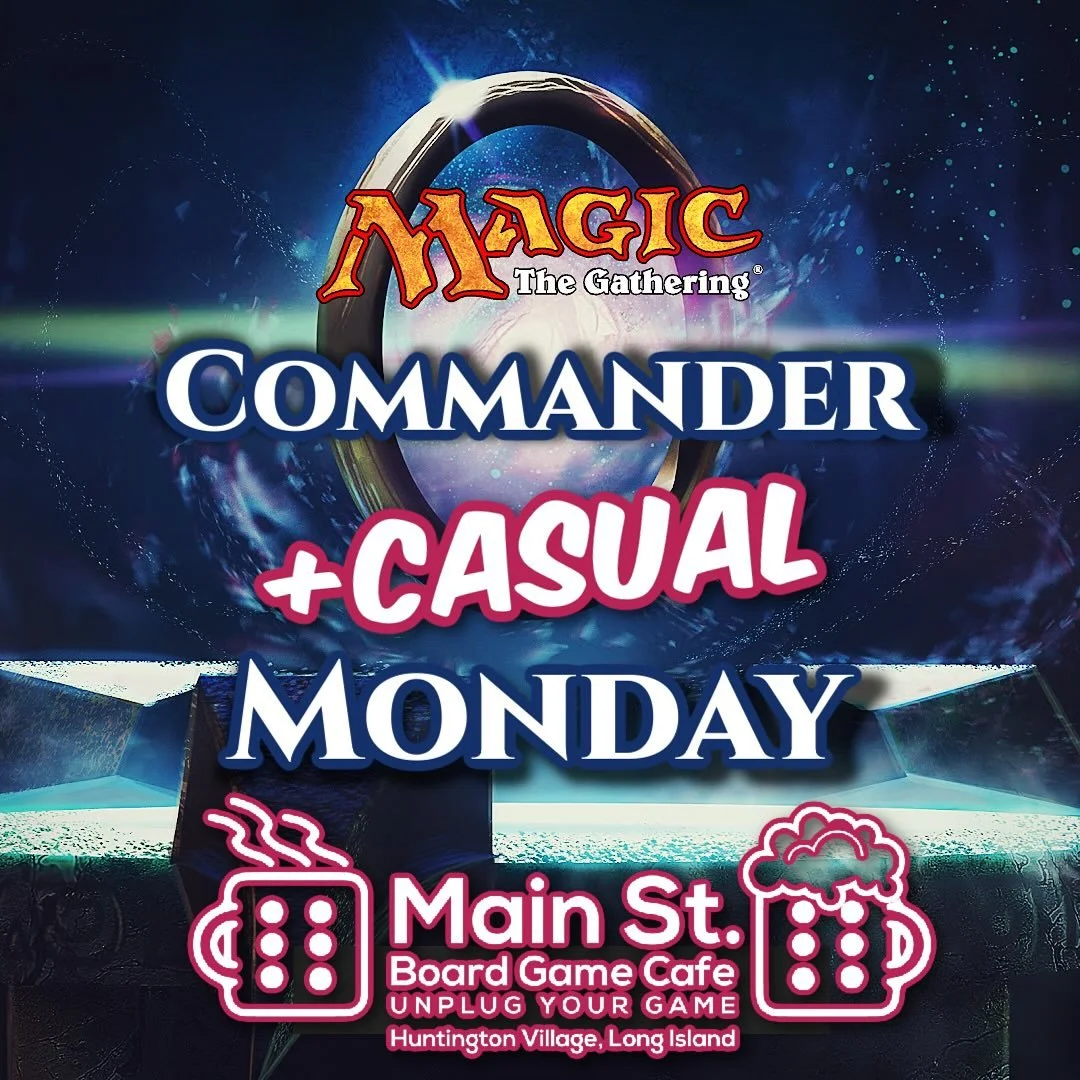 Magic Commander and Casual Monday is tonight at 6 pm! One free selected play booster with entry! Join our fun, friendly MTG community at Long Island’s safest place for tabletop games!
#mainstboardgamecafe #flgs #Unplugyourgame #screenfreekids