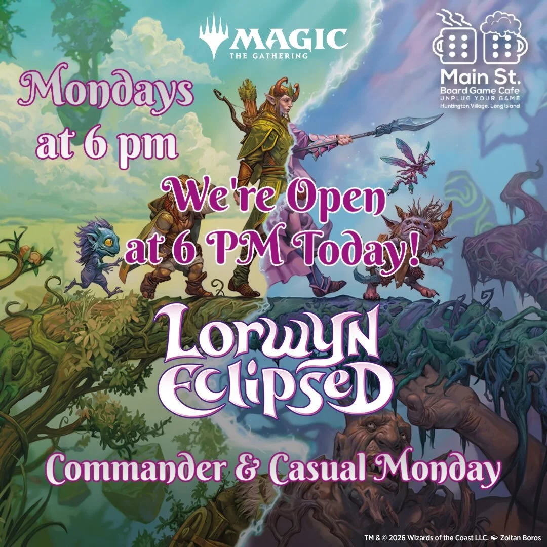 Monday Commander and Casual is tonight at 6 pm! One free play booster with entry! Meet other players and find your crowd!

#flgs #mtgcommander #lorwyneclipsed #boardgamecafe #longisland