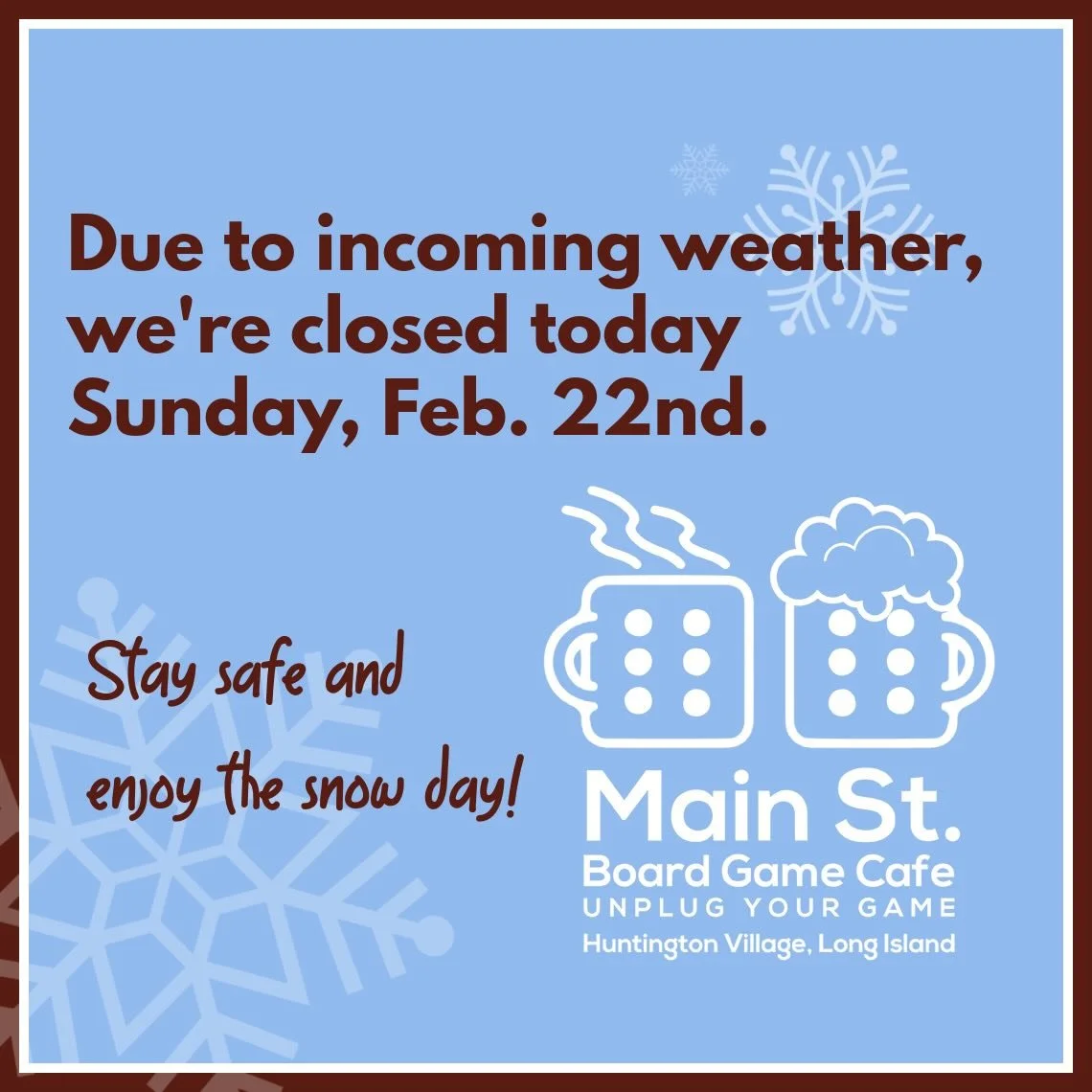 We&rsquo;re closed today! See everyone tomorrow!

#snowday #longisland #flgs #boardgames