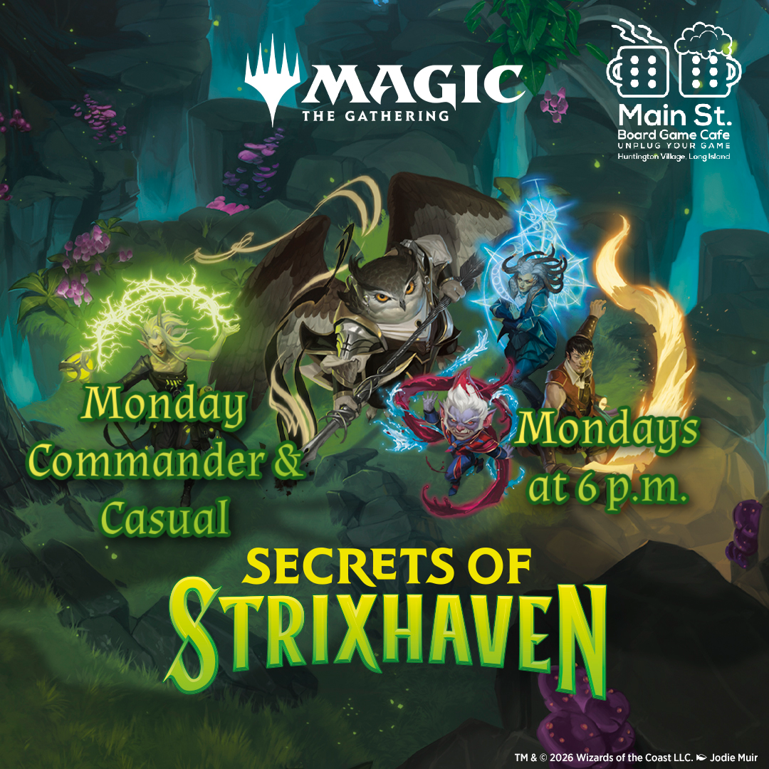 A fantasy illustration promoting a Magic: The Gathering event called Secrets of Srixhaven, featuring four characters with magical powers in a vibrant green and blue forest setting, with logos for Magic: The Gathering and Main St. Board Game Café, and event details about Mondays at 6 p.m., with bright colors and mystical effects.