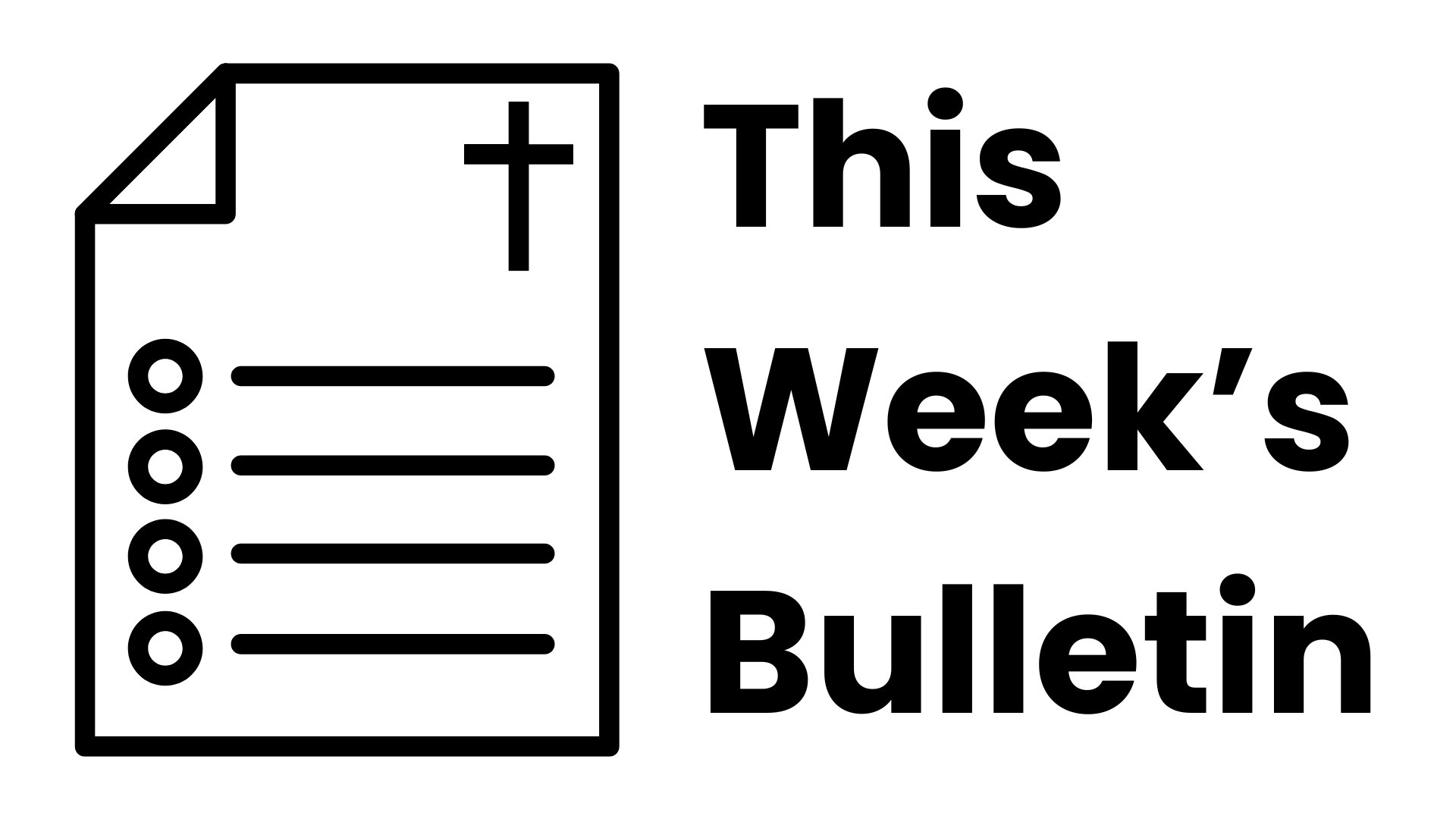 Icon of a weekly bulletin sheet with a cross symbol and a bulleted list next to the text "This Week's Bulletin"