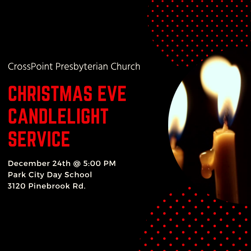 Christmas Eve Candlelight Service