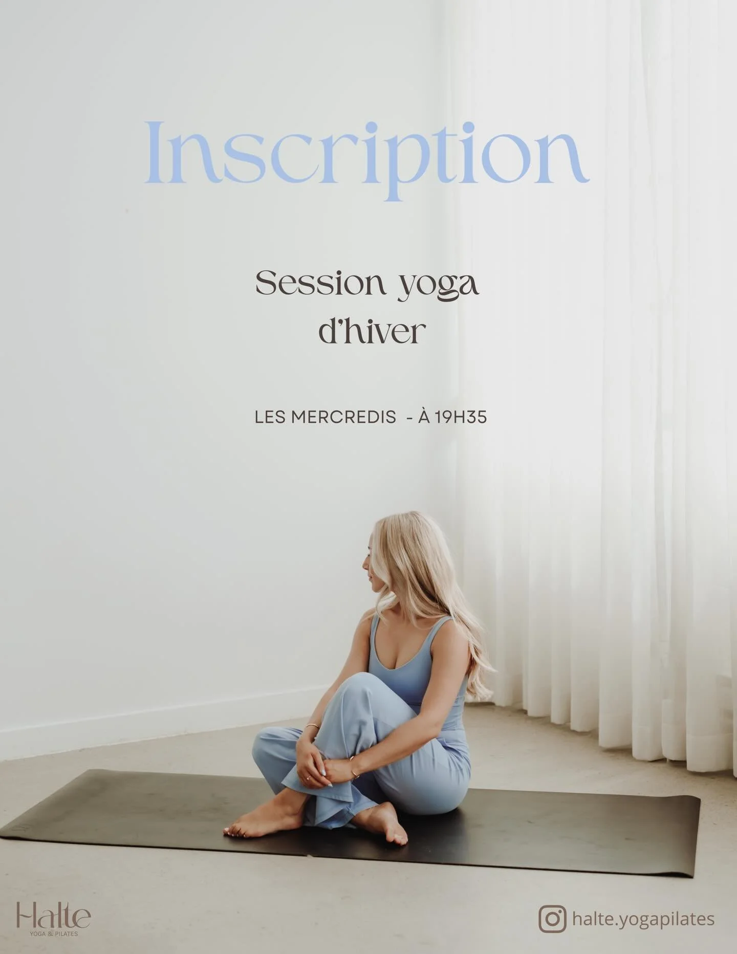 ❄️ INSCRIPTION &ndash; SESSION YOGA D&rsquo;HIVER ❄️

Bienvenue dans ta halte studio!

Les inscriptions sont ouvertes pour la session de yoga tous niveaux en studio 🧘🏼&zwj;♀️

✿ Quand ?
Tous les mercredis, de 19h35 &agrave; 20h30 (55 minutes)
Du 14
