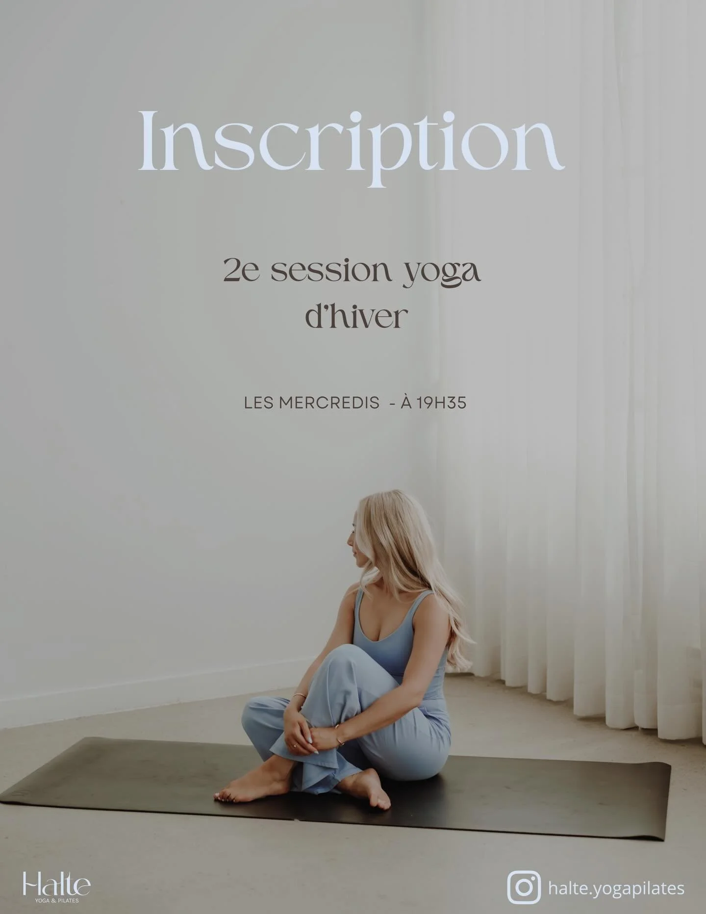 ❄️ INSCRIPTION &ndash; 2e SESSION YOGA D&rsquo;HIVER ❄️

Bienvenue dans ta halte studio!

Les inscriptions sont ouvertes pour la session de yoga tous niveaux en studio 🧘🏼&zwj;♀️

✿ Quand ?
Tous les mercredis, de 19h35 &agrave; 20h30 (55 minutes)
Du