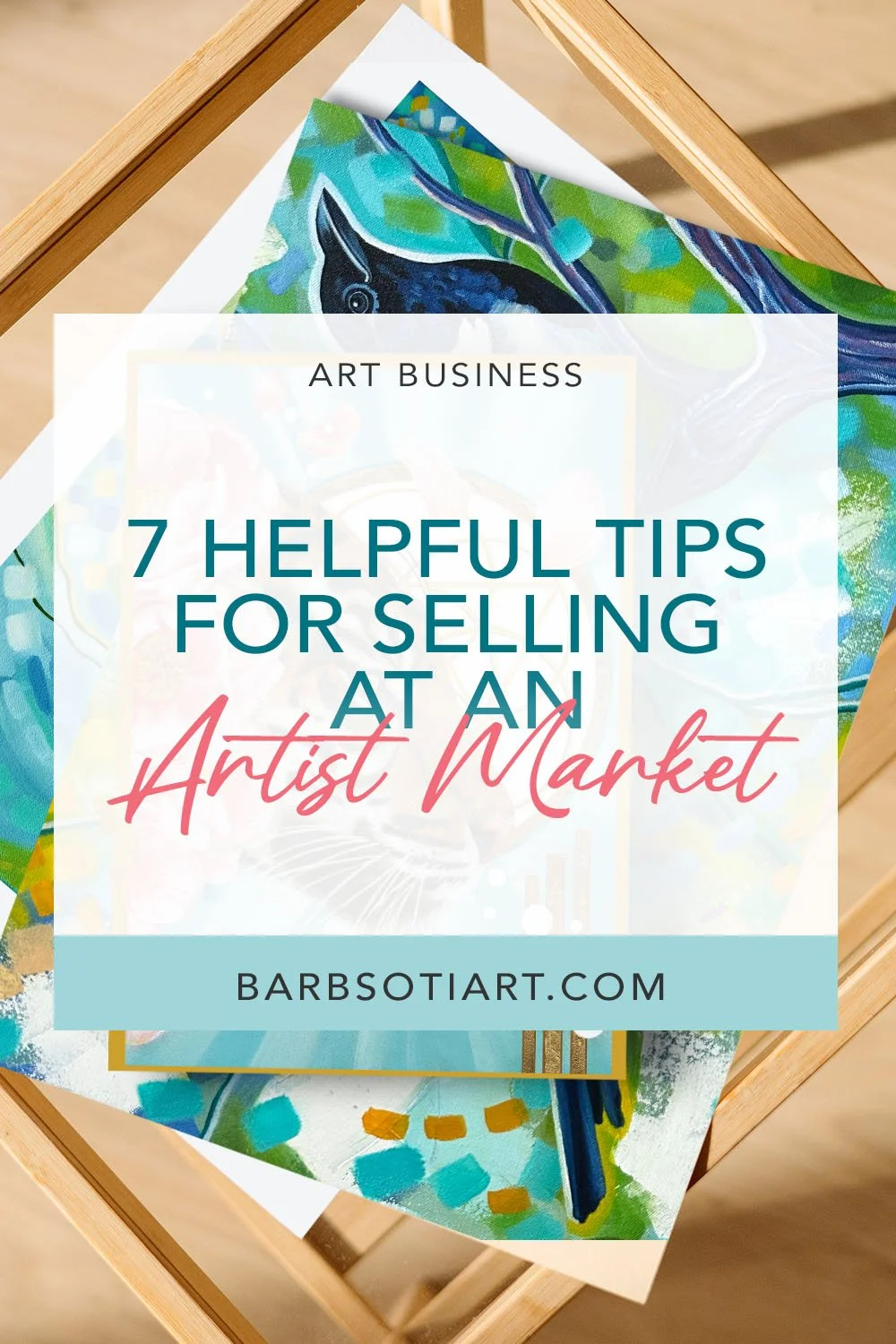 7 Helpful Tips For Selling At An Artist Market
