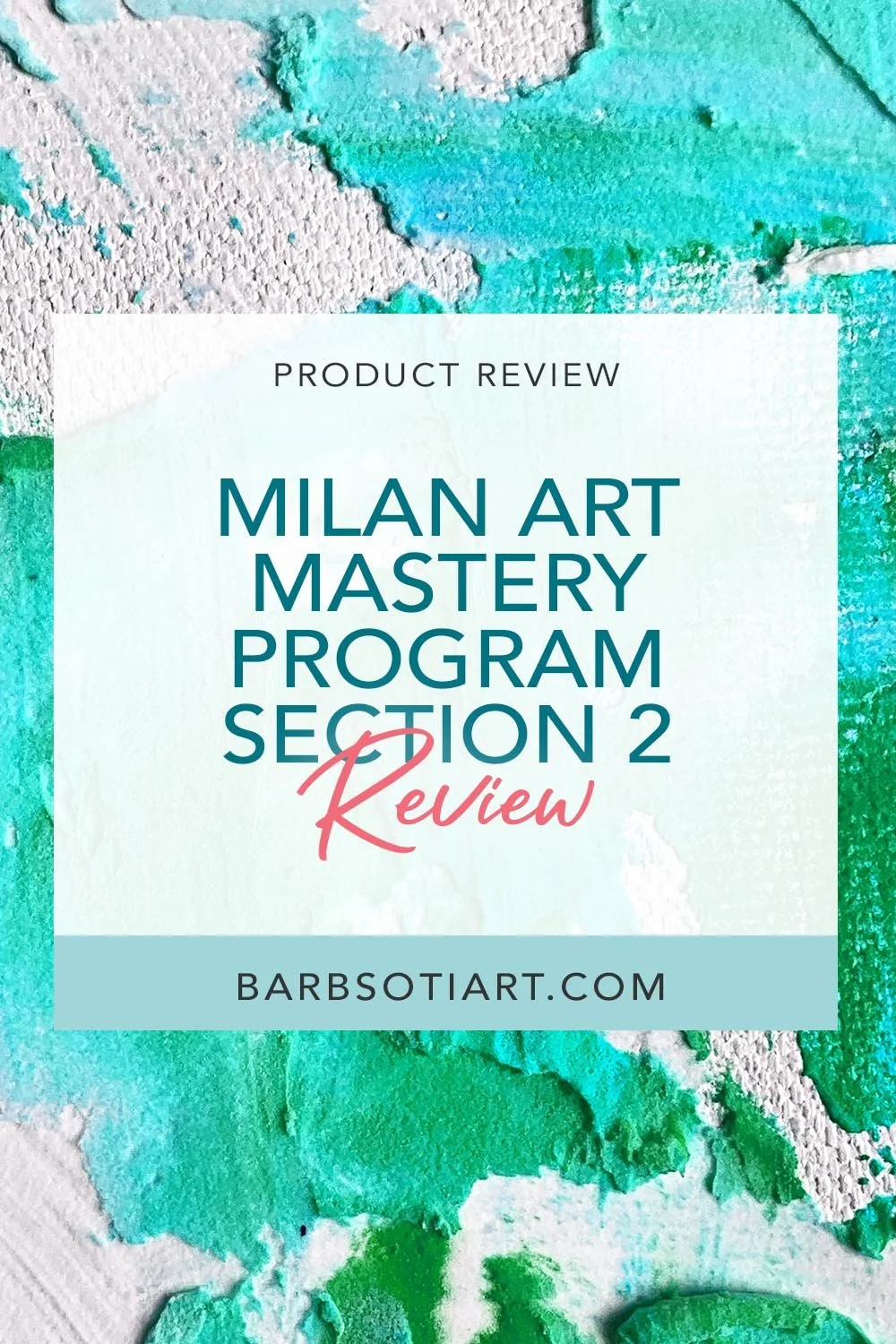 Milan Art Mastery Program Section 2 Review