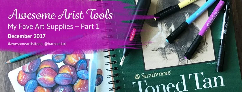 My Fave Art Supplies - Part 1