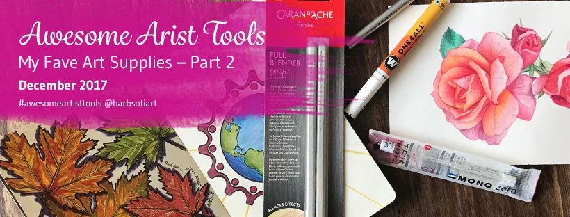 My Fave Art Supplies - Part 2