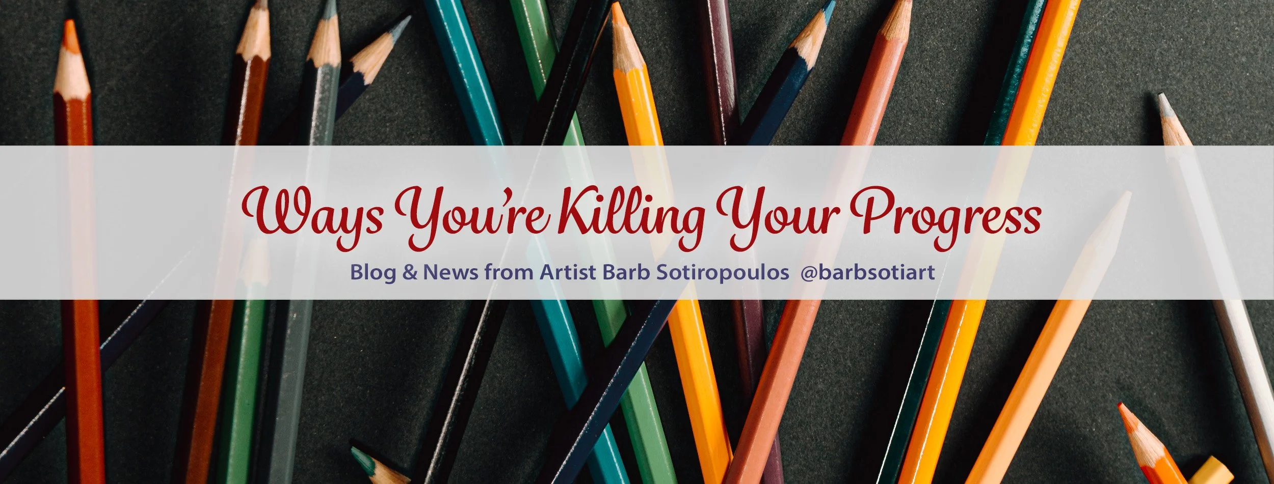 Ways You're Killing Your Progress