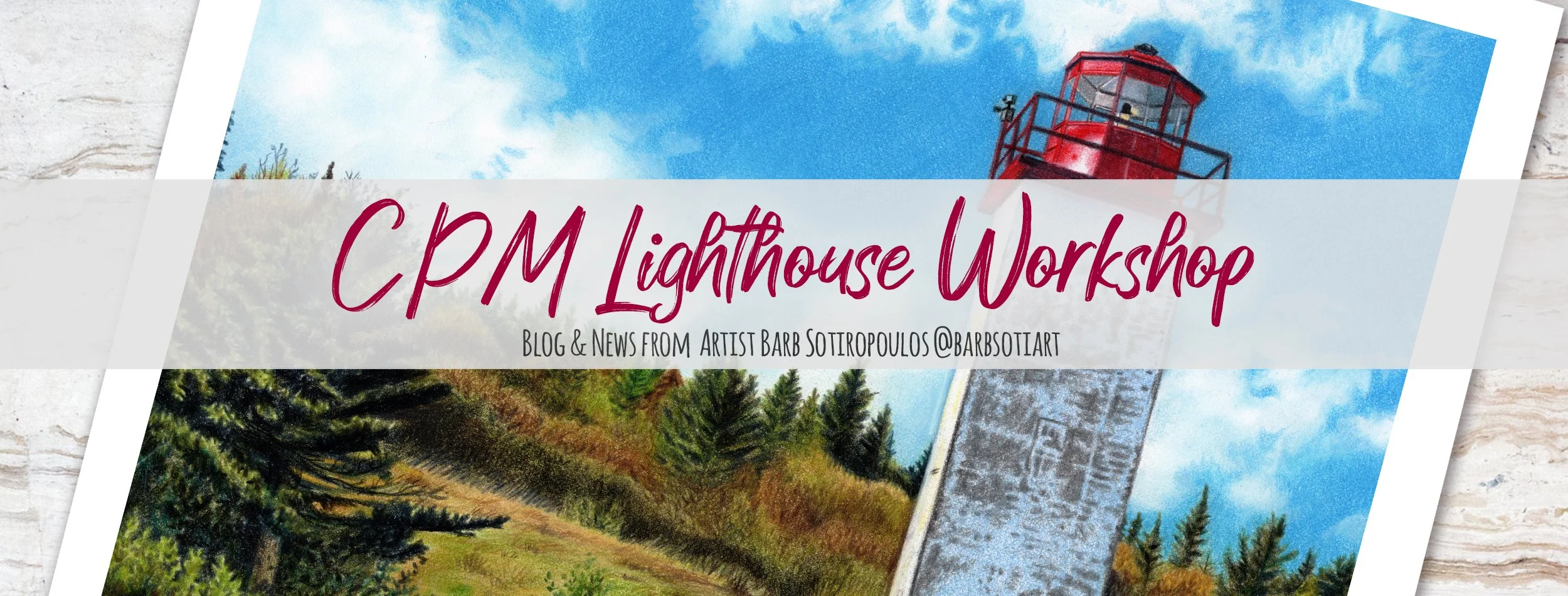 CPM Lighthouse Workshop