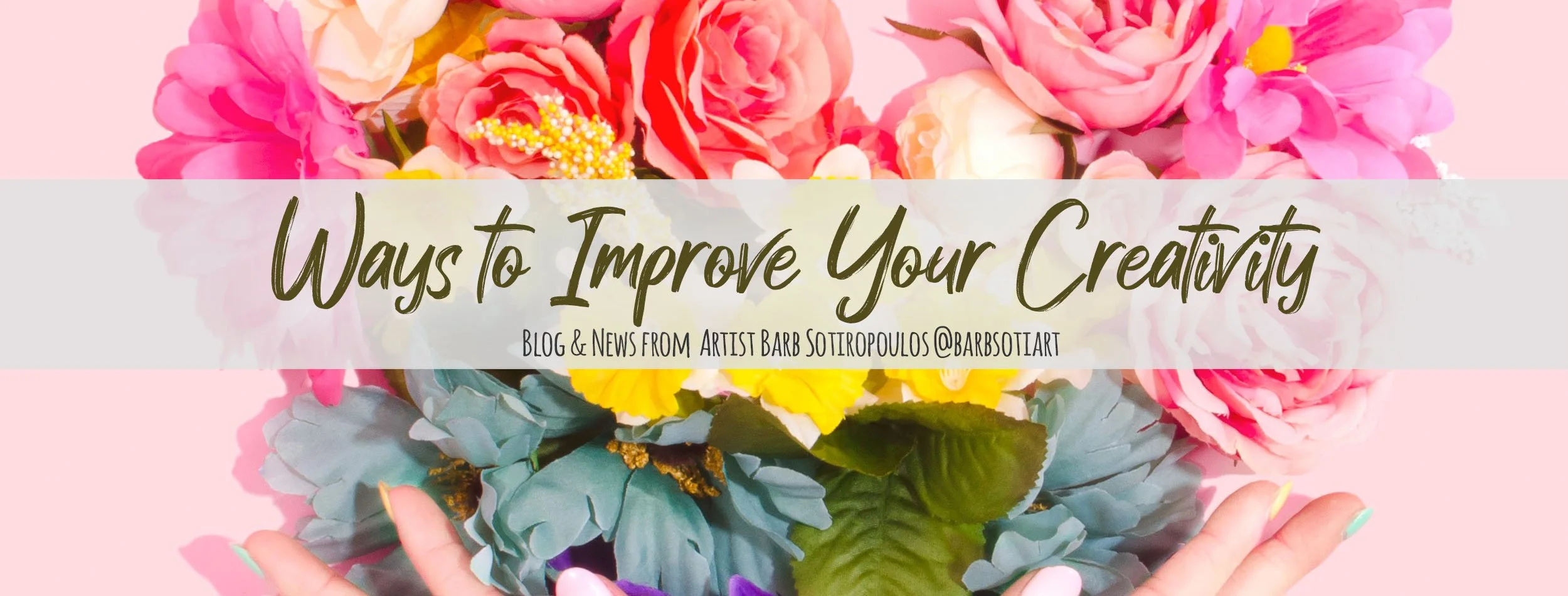 Ways to Improve Your Creativity