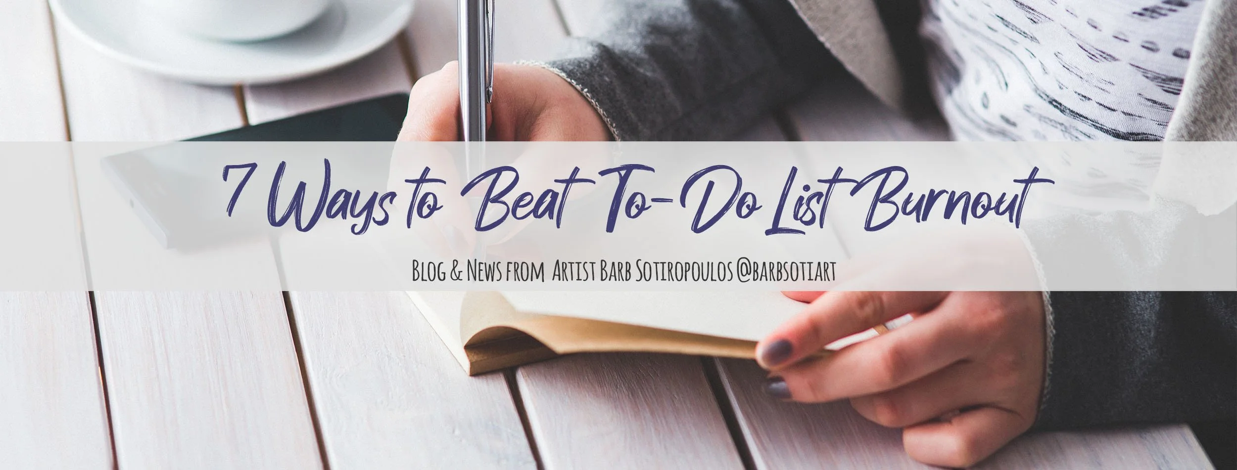 7 Ways to Beat To-Do List Burnout