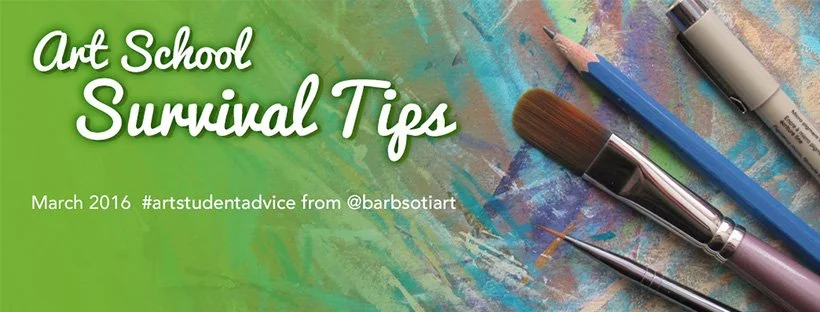 ART SCHOOL SURVIVAL TIPS