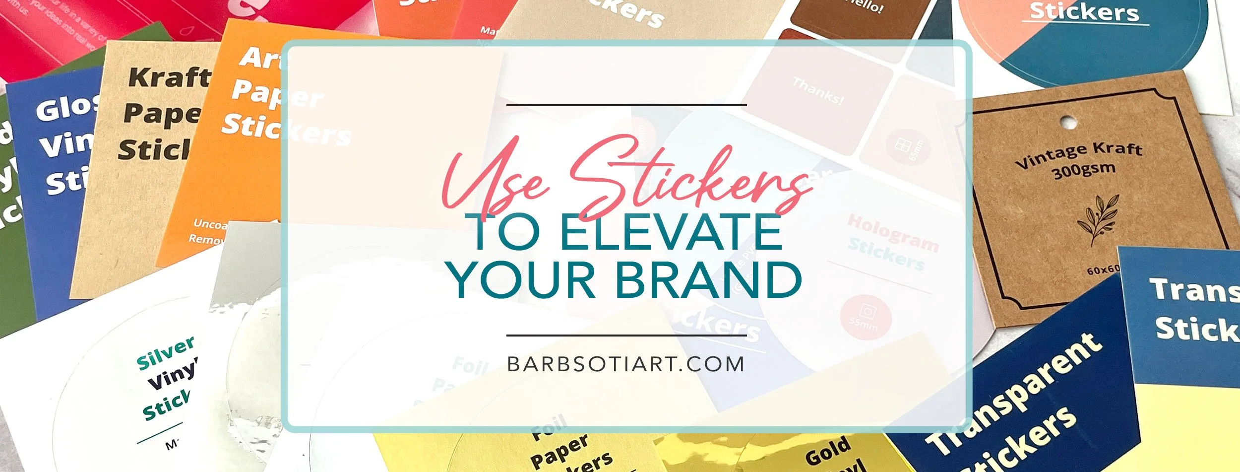 Use Stickers to Elevate Your Brand
