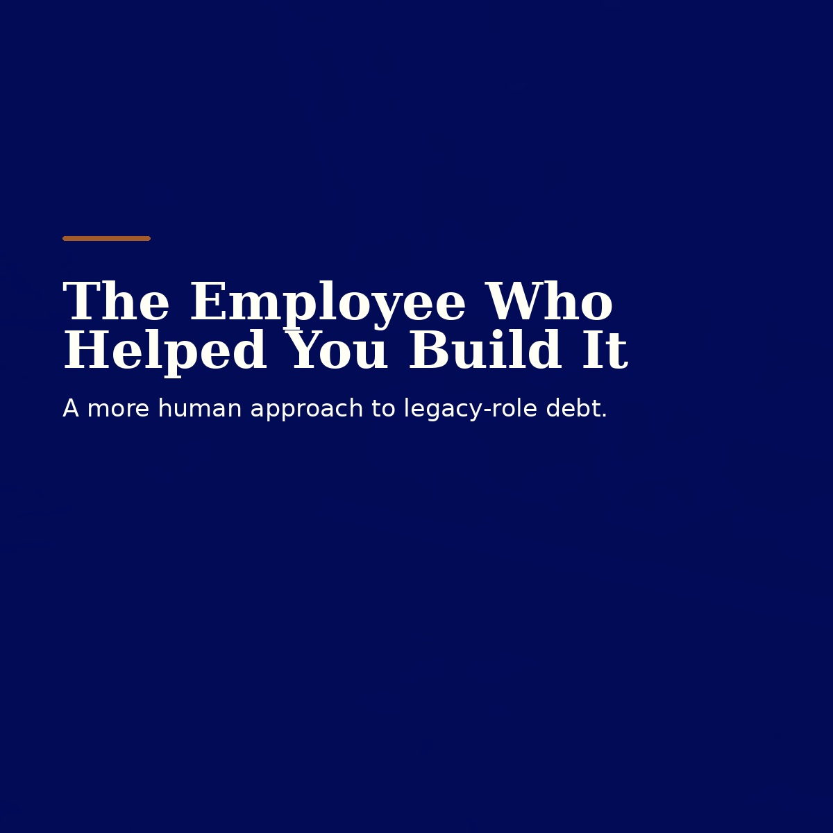 The Employee Who Helped You Build It — And Can No Longer Keep Up