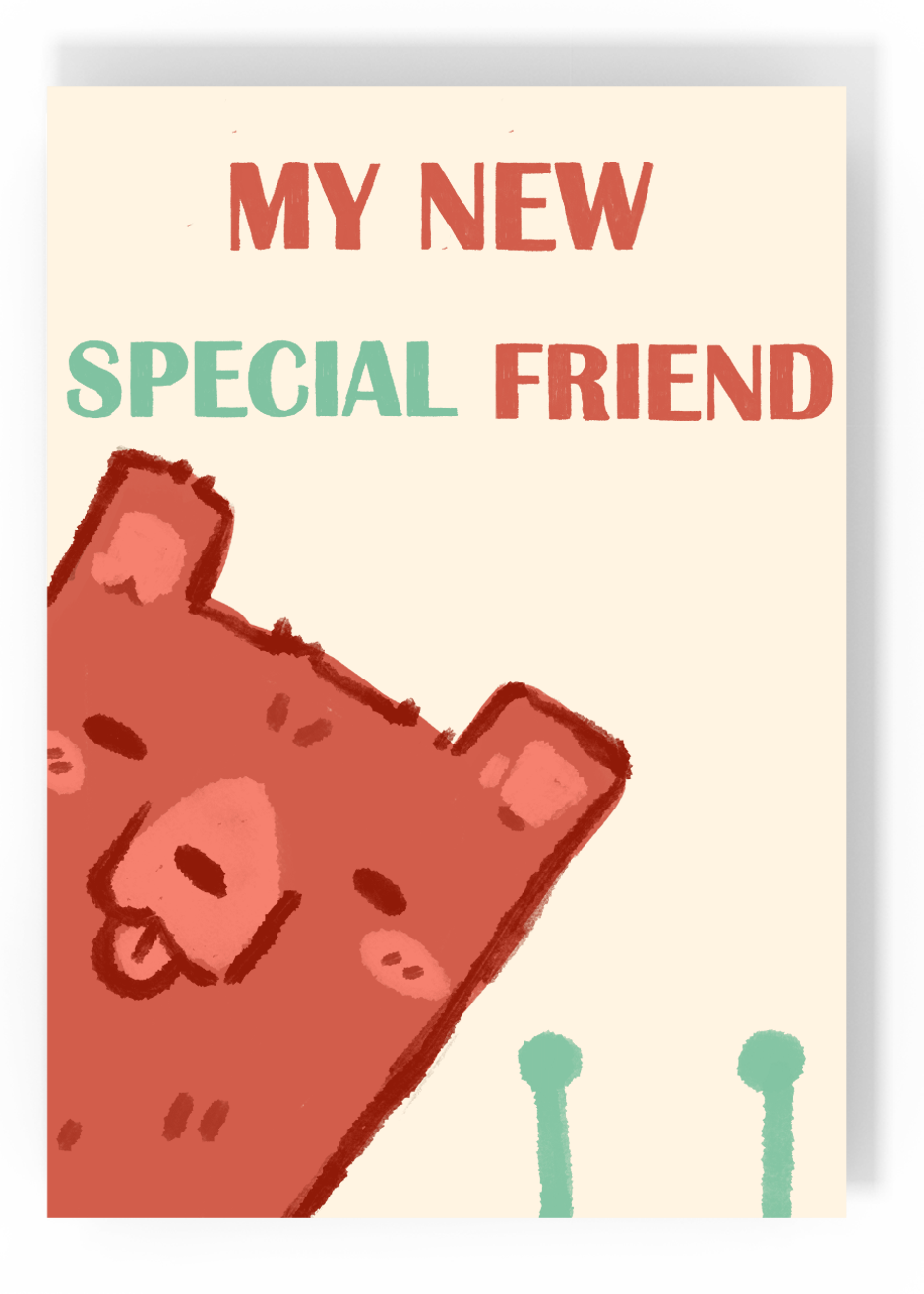 My New Special Friend